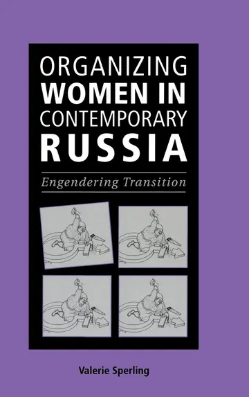 Cover of Organizing Women in Contemporary Russia