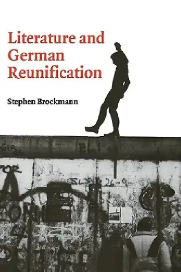 Cover of Literature and German Reunification