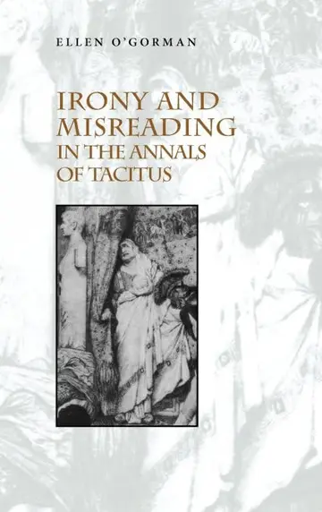 Cover of Irony and Misreading in the Annals of Tacitus