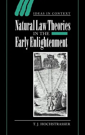 Cover of Natural Law Theories in the Early Enlightenment
