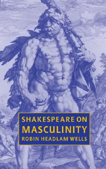 Cover of Shakespeare on Masculinity