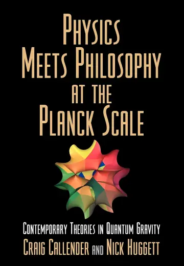 Cover of Physics Meets Philosophy at the Planck Scale