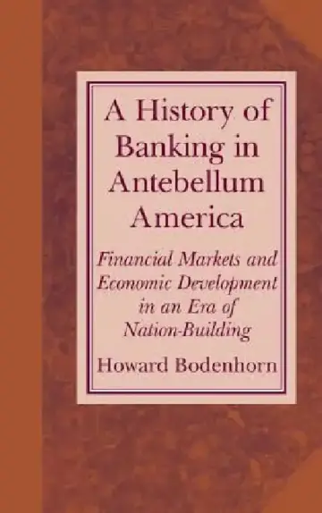 Cover of A History of Banking in Antebellum America