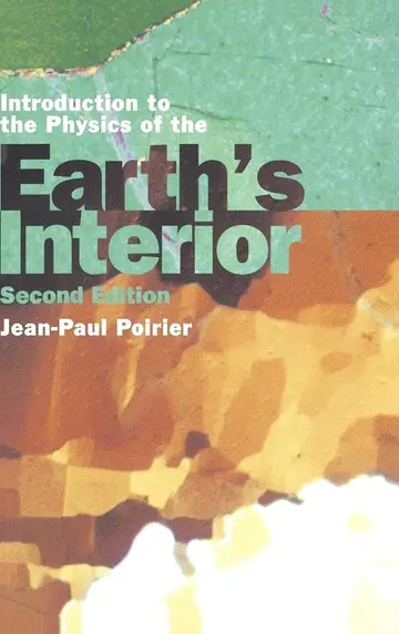 Cover of Introduction to the Physics of the Earth's Interior