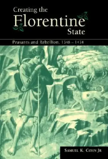 Cover of Creating the Florentine State