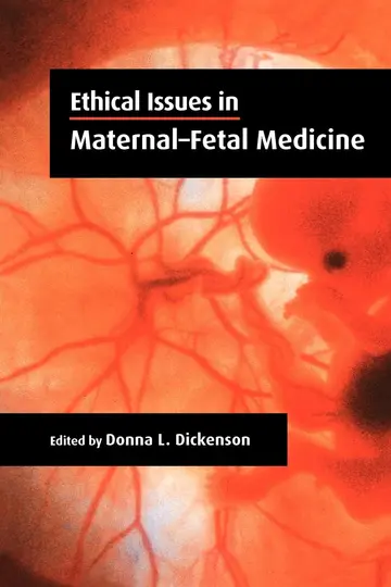 Cover of Ethical Issues in Maternal-Fetal Medicine