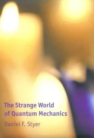 Cover of The Strange World of Quantum Mechanics