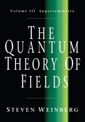 Cover of The Quantum Theory of Fields - Vol.3
