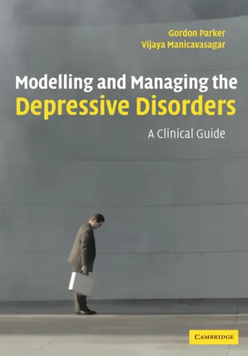 Cover of Modelling and Managing the Depressive Disorders