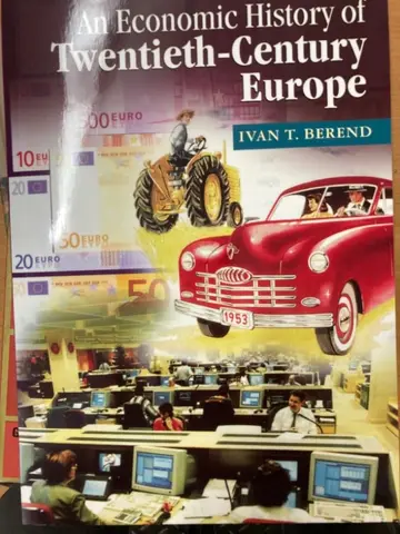 Cover of An Economic History of Twentieth-Century Europe