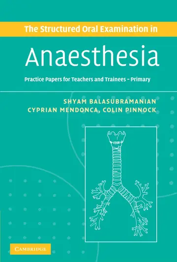 Cover of The Structured Oral Examination in Anaesthesia