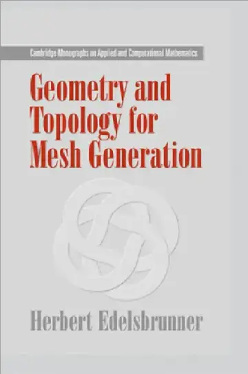 Cover of Geometry and Topology for Mesh Generation