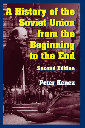 Cover of A History of the Soviet Union from the Beginning to the End