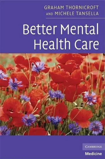 Cover of Better Mental Health Care