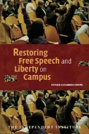 Cover of Restoring Free Speech and Liberty on Campus