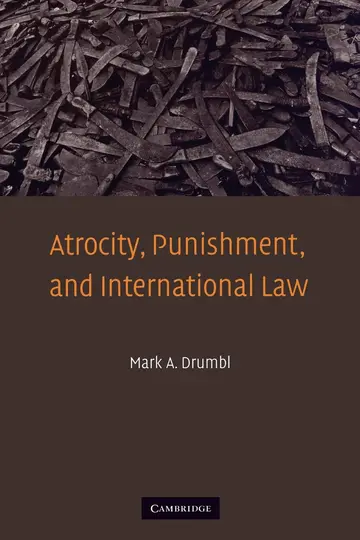 Cover of Atrocity, Punishment, and International Law