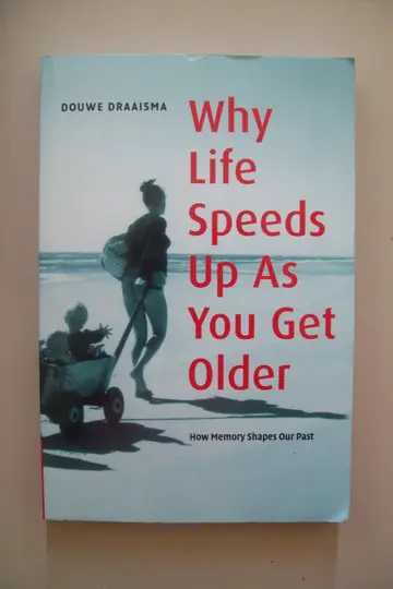 Cover of Why Life Speeds up as You Get Older