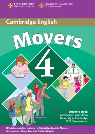 Cover of Cambridge Young Learners English Tests Movers 4 Student's Book