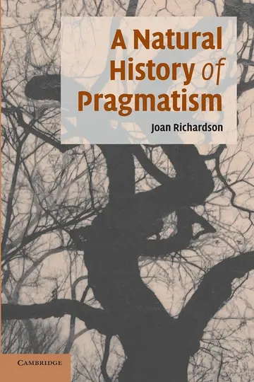 Cover of A Natural History of Pragmatism