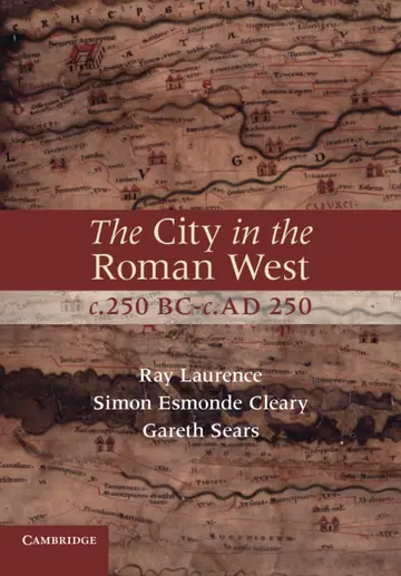 Cover of The City in the Roman West, c.250 BC–c.AD 250