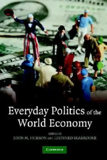 Cover of Everyday Politics of the World Economy