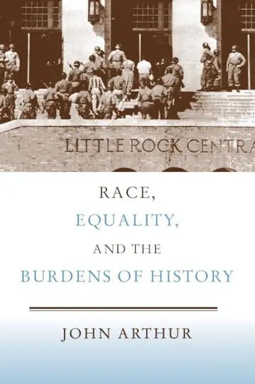 Cover of Race, Equality, and the Burdens of History