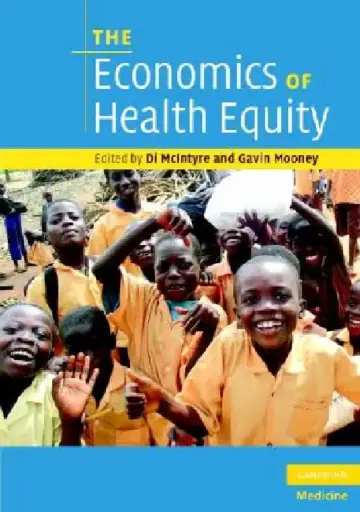 Cover of The Economics of Health Equity