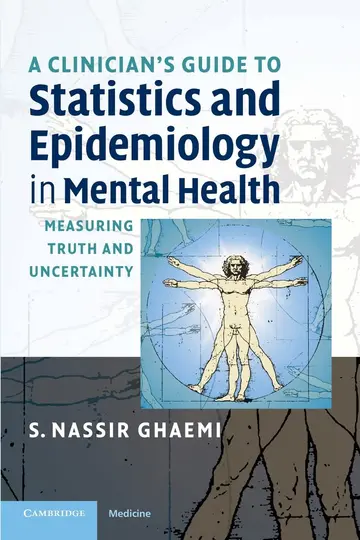 Cover of A Clinician's Guide to Statistics and Epidemiology in Mental Health