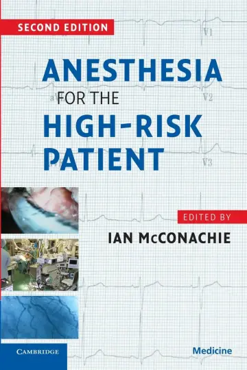 Cover of Anesthesia for the High-Risk Patient