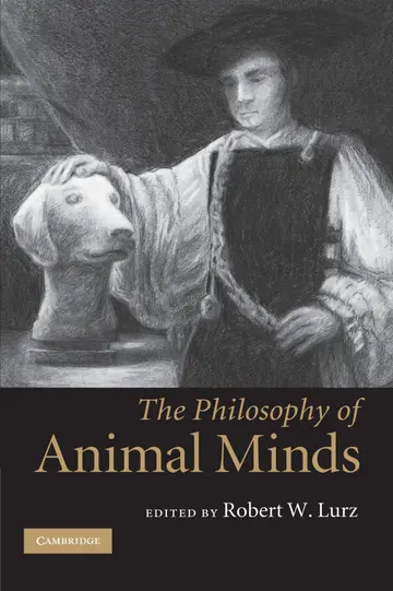 Cover of The Philosophy of Animal Minds