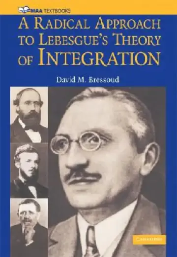 Cover of A Radical Approach to Lebesque's Theory of Integration