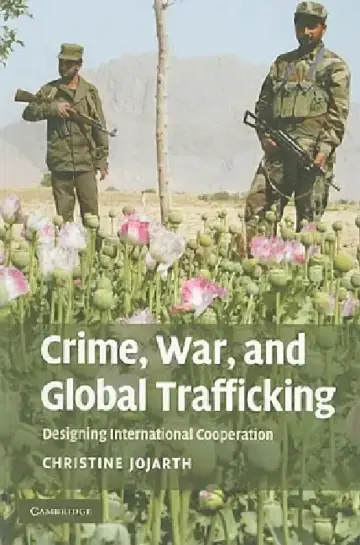 Cover of Crime, War, and Global Trafficking