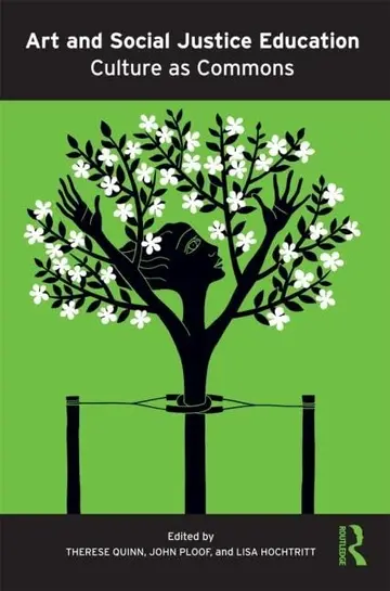 Cover of Art and Social Justice Education