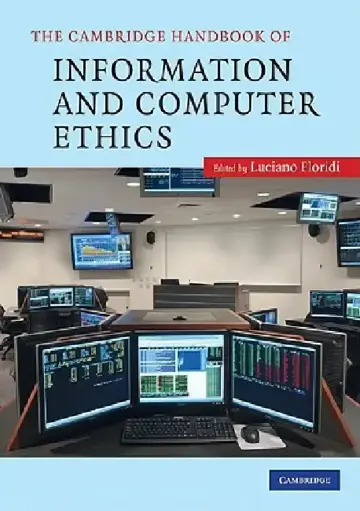 Cover of The Cambridge Handbook of Information and Computer Ethics