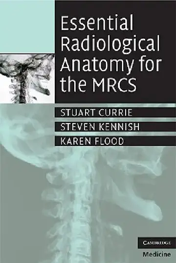 Cover of Essential Radiological Anatomy for the Mrcs