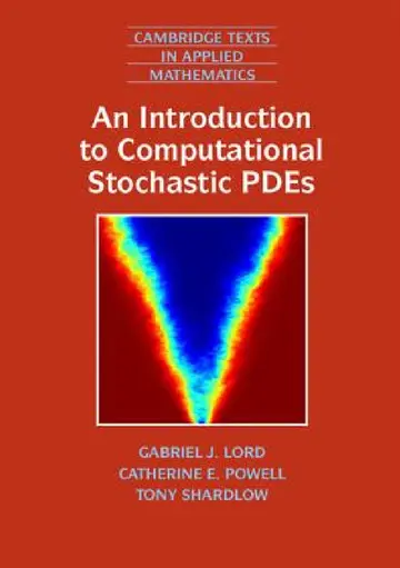 Cover of An Introduction to Computational Stochastic PDEs