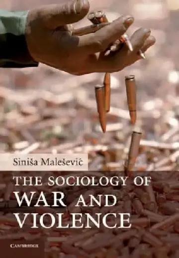 Cover of The Sociology of War and Violence