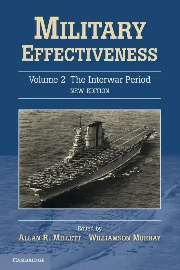 Cover of Military Effectiveness - Vol. 2 the Interwar Period