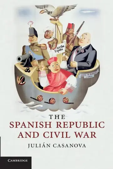 Cover of The Spanish Republic and Civil War