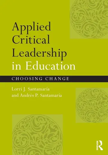 Cover of Applied Critical Leadership in Education