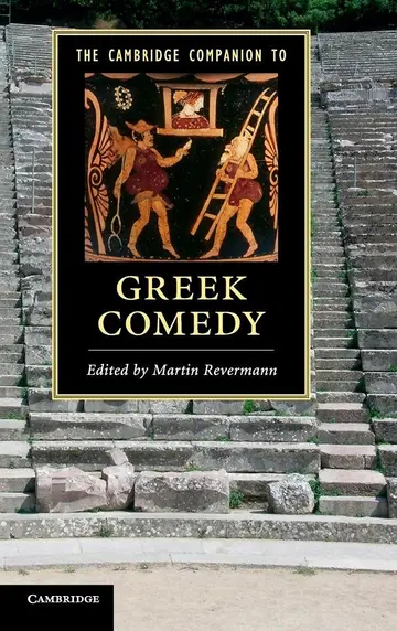 Cover of The Cambridge Companion to Greek Comedy