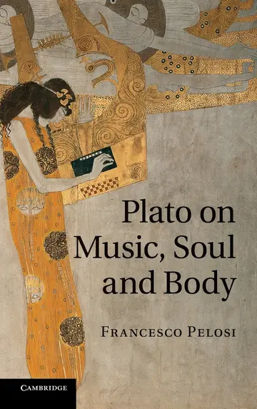 Cover of Plato on Music, Soul and Body
