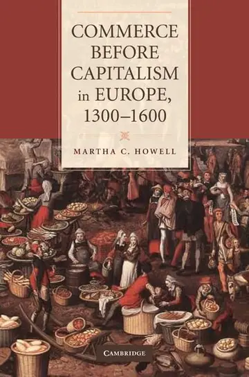 Cover of Commerce before Capitalism in Europe, 1300–1600