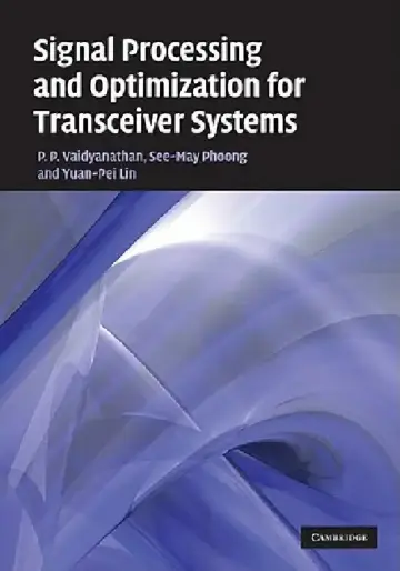 Cover of Signal Processing and Optimization for Transceiver Systems