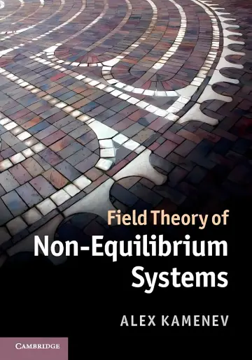 Cover of Field Theory of Non - Equilibrium Systems