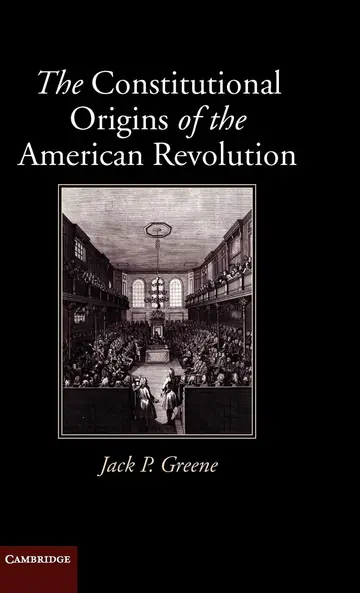 Cover of The Constitutional Origins of the American Revolution