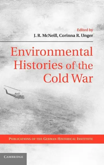 Cover of Environmental Histories of the Cold War