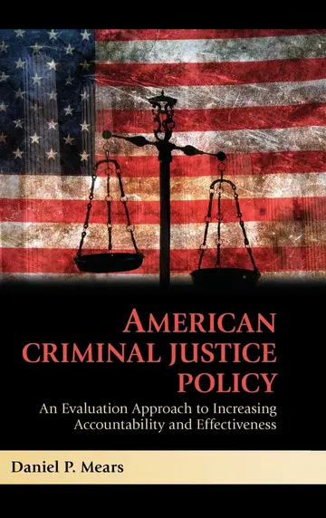 Cover of American Criminal Justice Policy