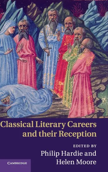 Cover of Classical Literary Careers and their Reception