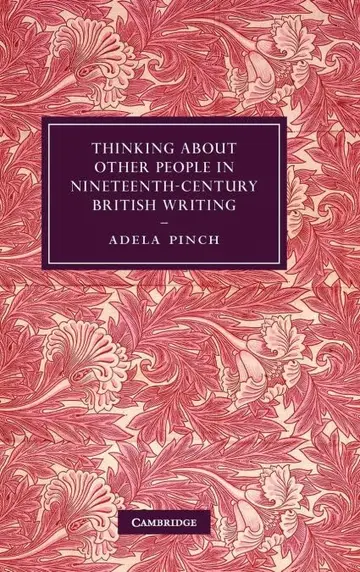 Cover of Thinking about Other People in Nineteenth-Century British Writing